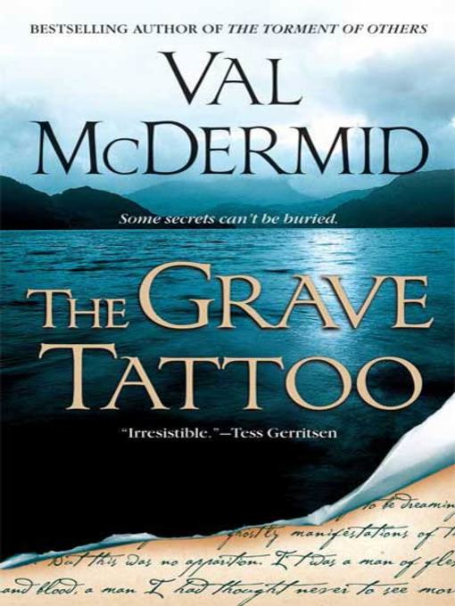 Title details for The Grave Tattoo by Val McDermid - Wait list